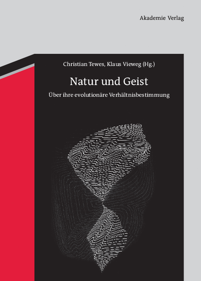 Natur und Geist - Christian Tewes, Klaus Vieweg