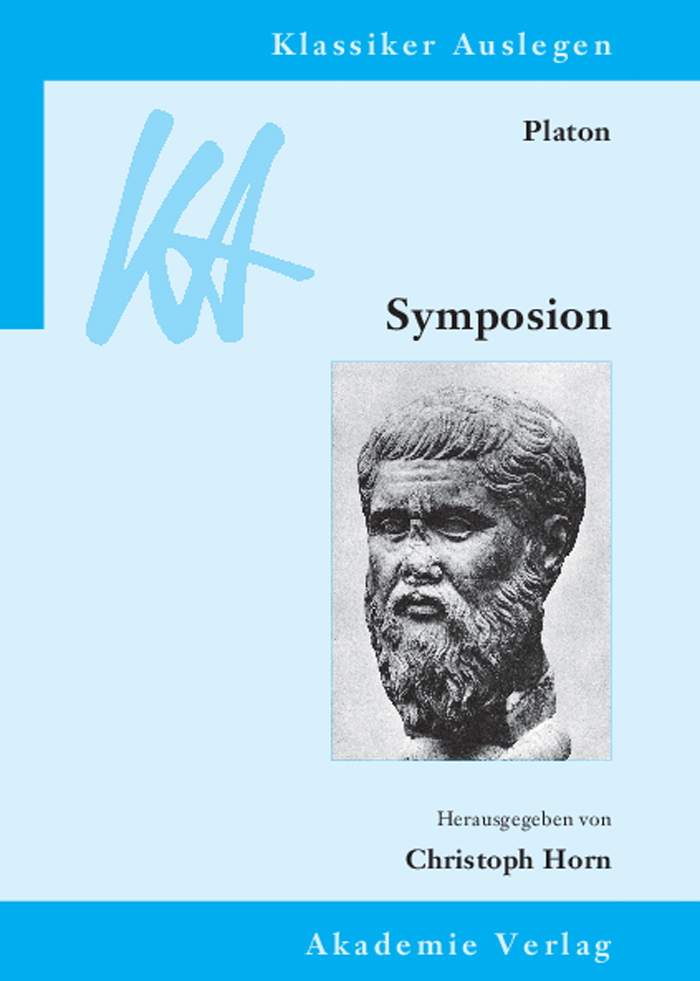 Platon: Symposion - Christoph Horn