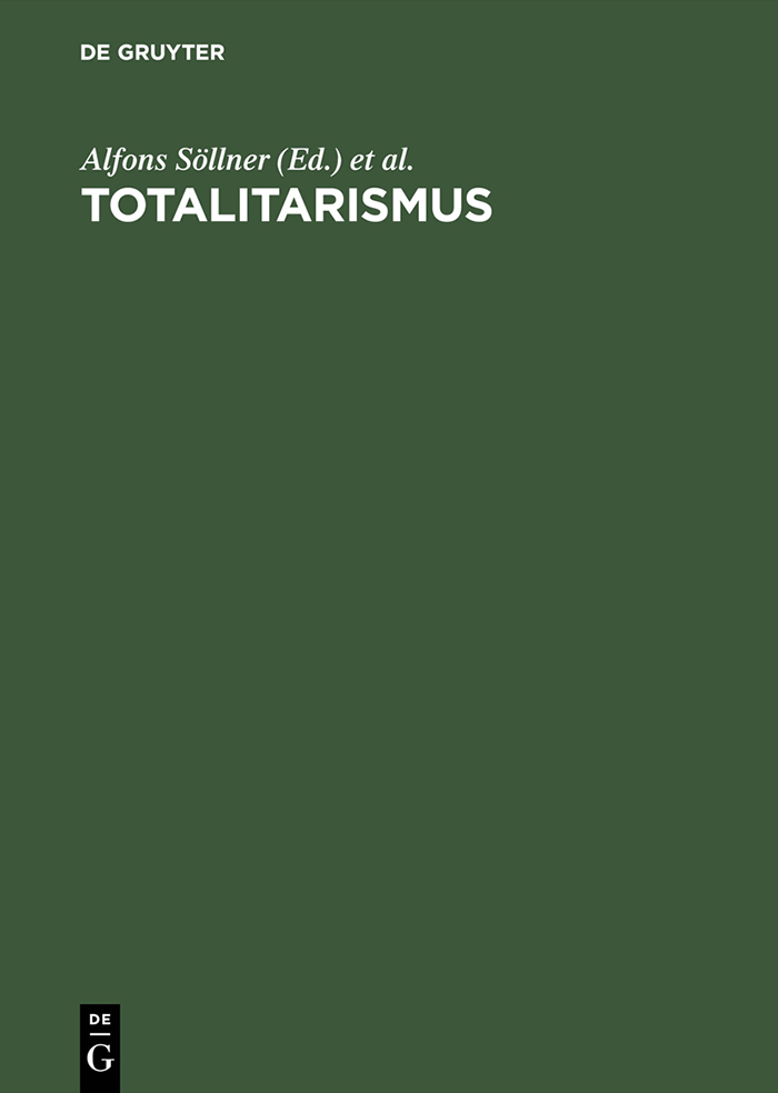 Totalitarismus - Alfons Söllner, Ralf Walkenhaus, Karin Wieland