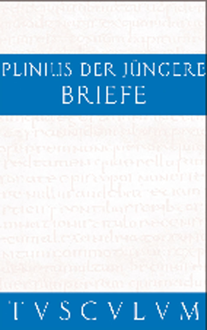 Briefe / Epistularum libri decem - Gaius Plinius Caecilius Secundus,,Helmut Kasten