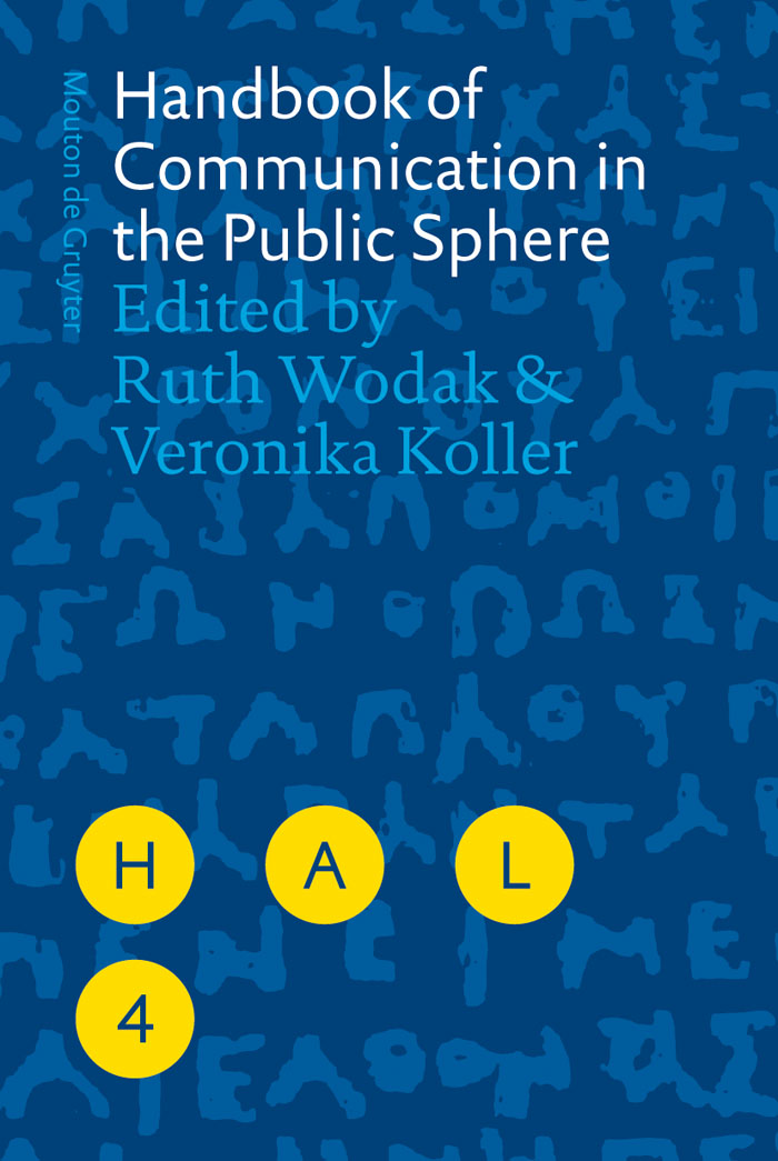 Handbook of Communication in the Public Sphere - Ruth Wodak, Veronika Koller