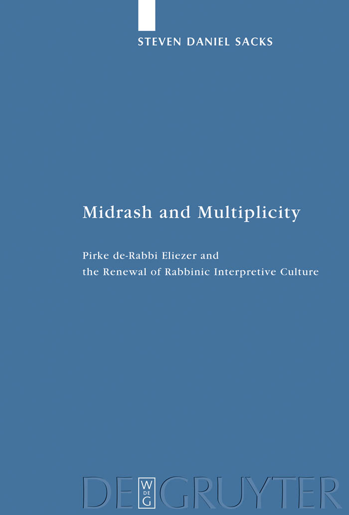 Midrash and Multiplicity - Steven Daniel Sacks