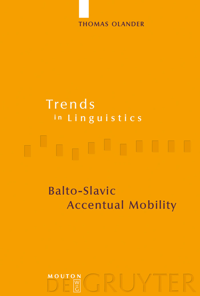 Balto-Slavic Accentual Mobility - Thomas Olander