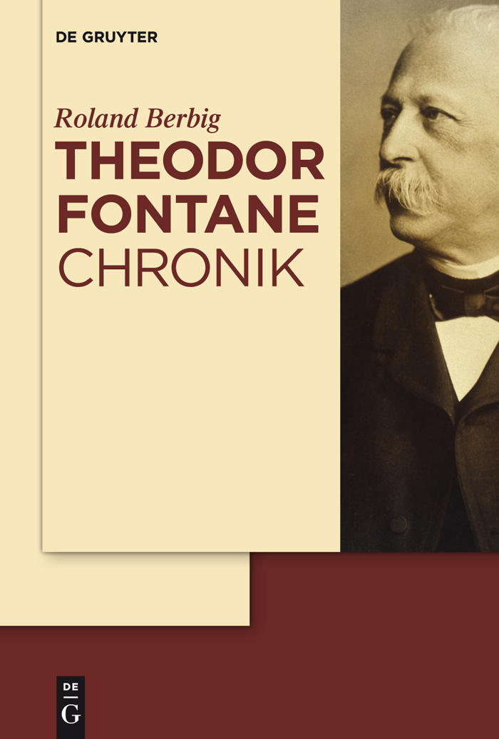 Theodor Fontane Chronik - Roland Berbig