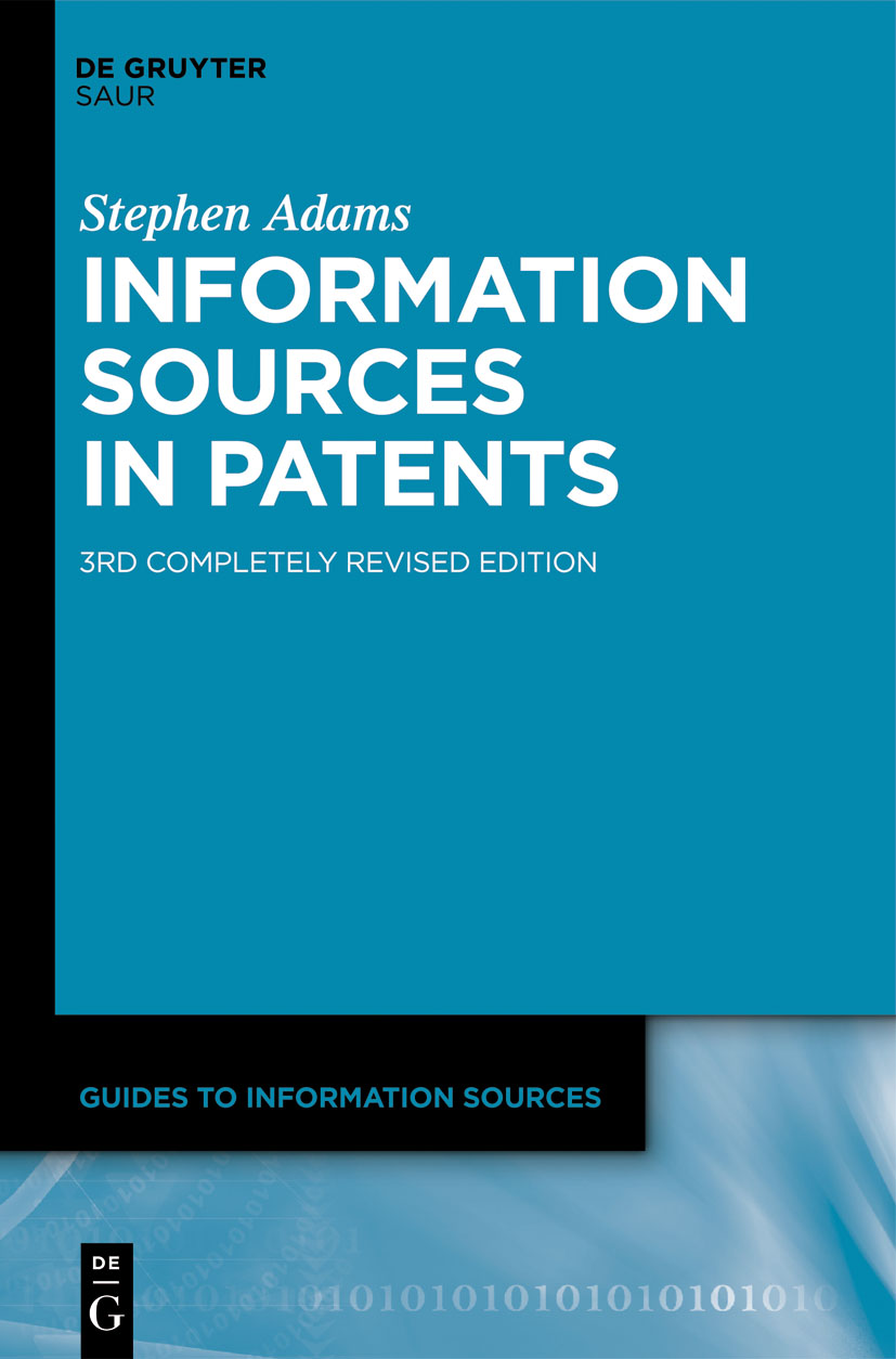 Information Sources in Patents - Stephen Adams