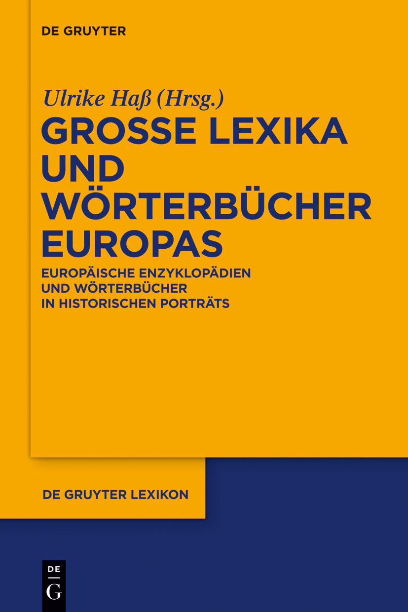 Große Lexika und Wörterbücher Europas - Ulrike Haß
