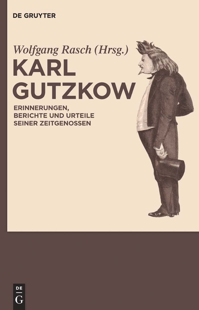 Karl Gutzkow - Wolfgang Rasch