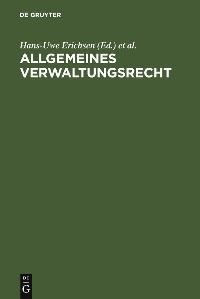 Allgemeines Verwaltungsrecht - Hans-Uwe Erichsen, Dirk Ehlers, Martin Burgi, Dirk Ehlers, Bernd Grzeszick, Elke Gurlit, et al.