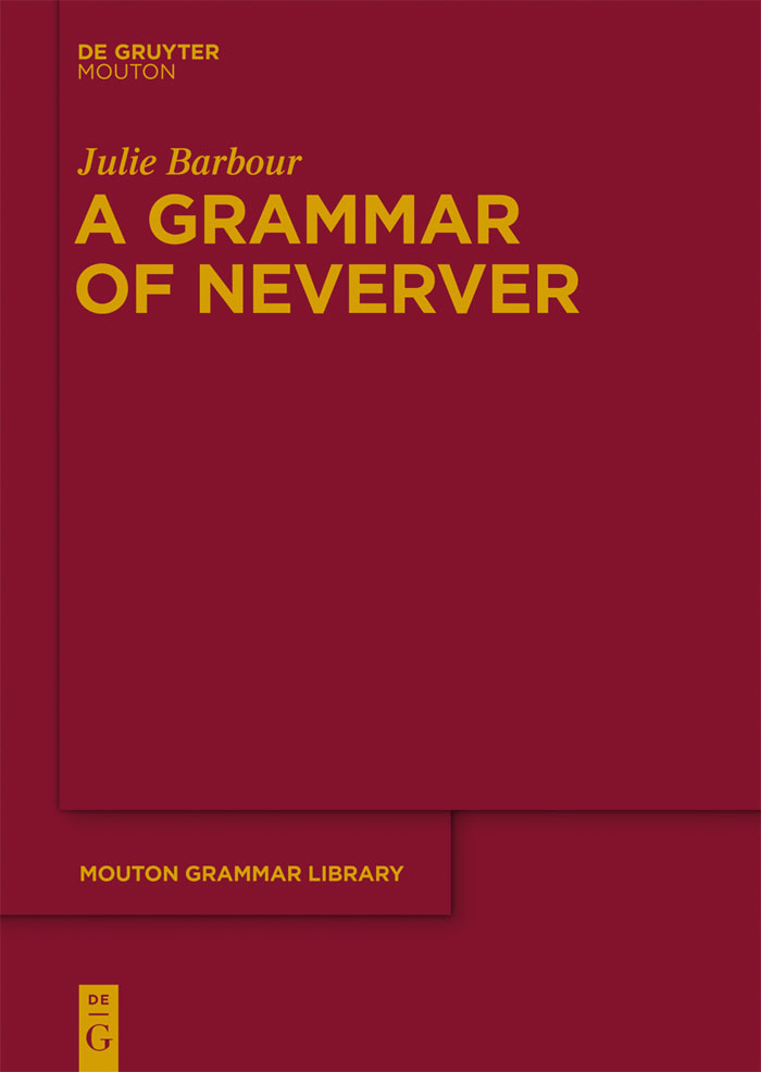 A Grammar of Neverver - Julie Barbour