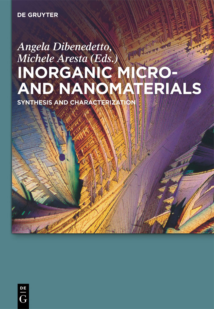 Inorganic Micro- and Nanomaterials - Angela Dibenedetto, Michele Aresta