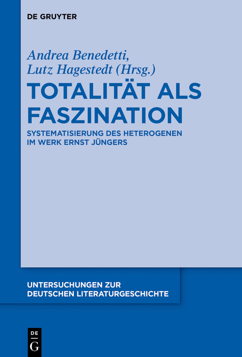 Totalität als Faszination - Andrea Benedetti, Lutz Hagestedt