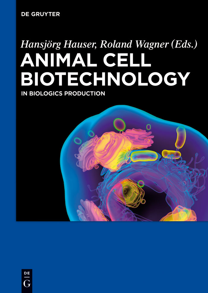 Animal Cell Biotechnology - Hansjörg Hauser, Roland Wagner