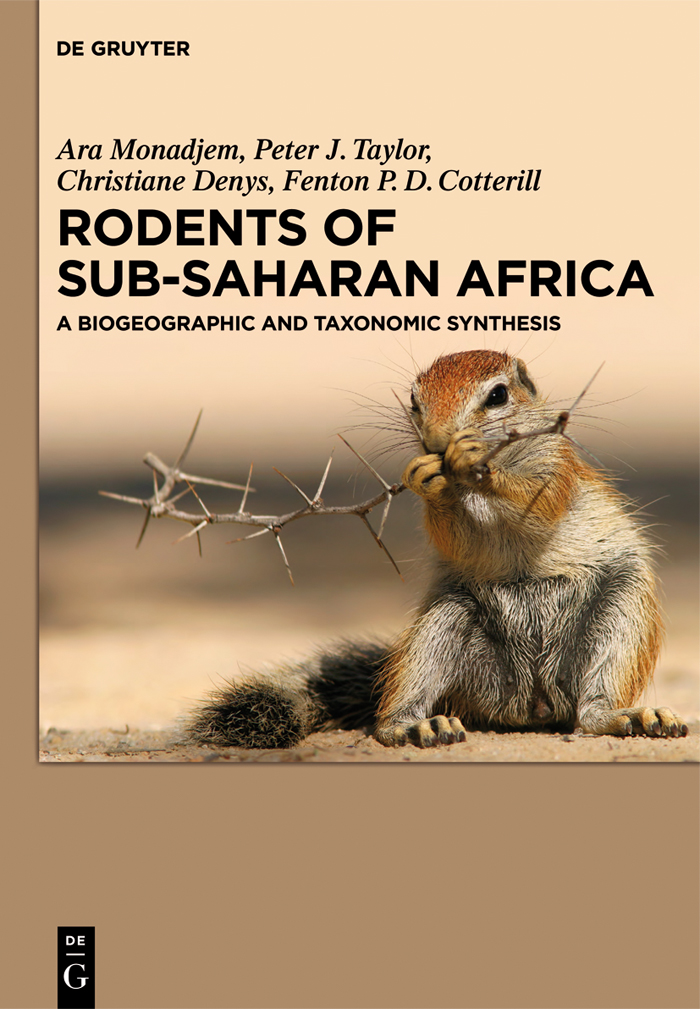 Rodents of Sub-Saharan Africa - Ara Monadjem, Peter J. Taylor, Christiane Denys, Fenton P.D. Cotterill