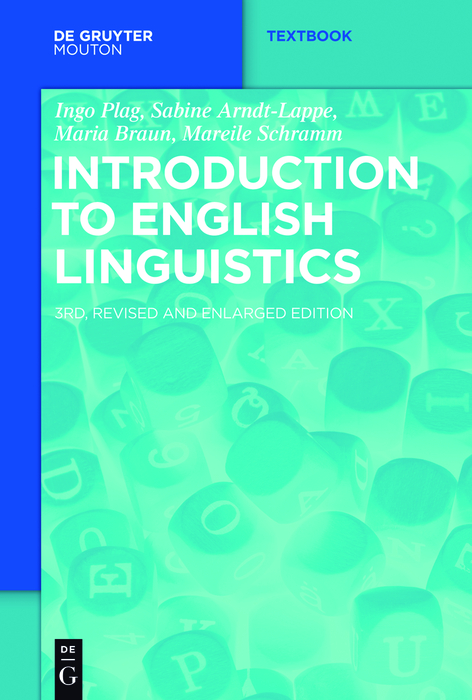 Introduction to English Linguistics - Ingo Plag, Sabine Arndt-Lappe, Maria Braun, Mareile Schramm,,