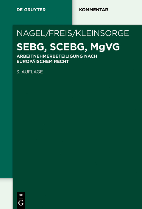 SEBG, SCEBG, MgVG - Bernhard Nagel, Gerhild Freis, Georg Kleinsorge,,