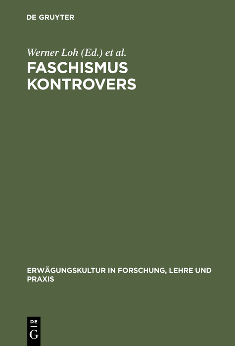 Faschismus kontrovers - Werner Loh, Wolfgang Wippermann