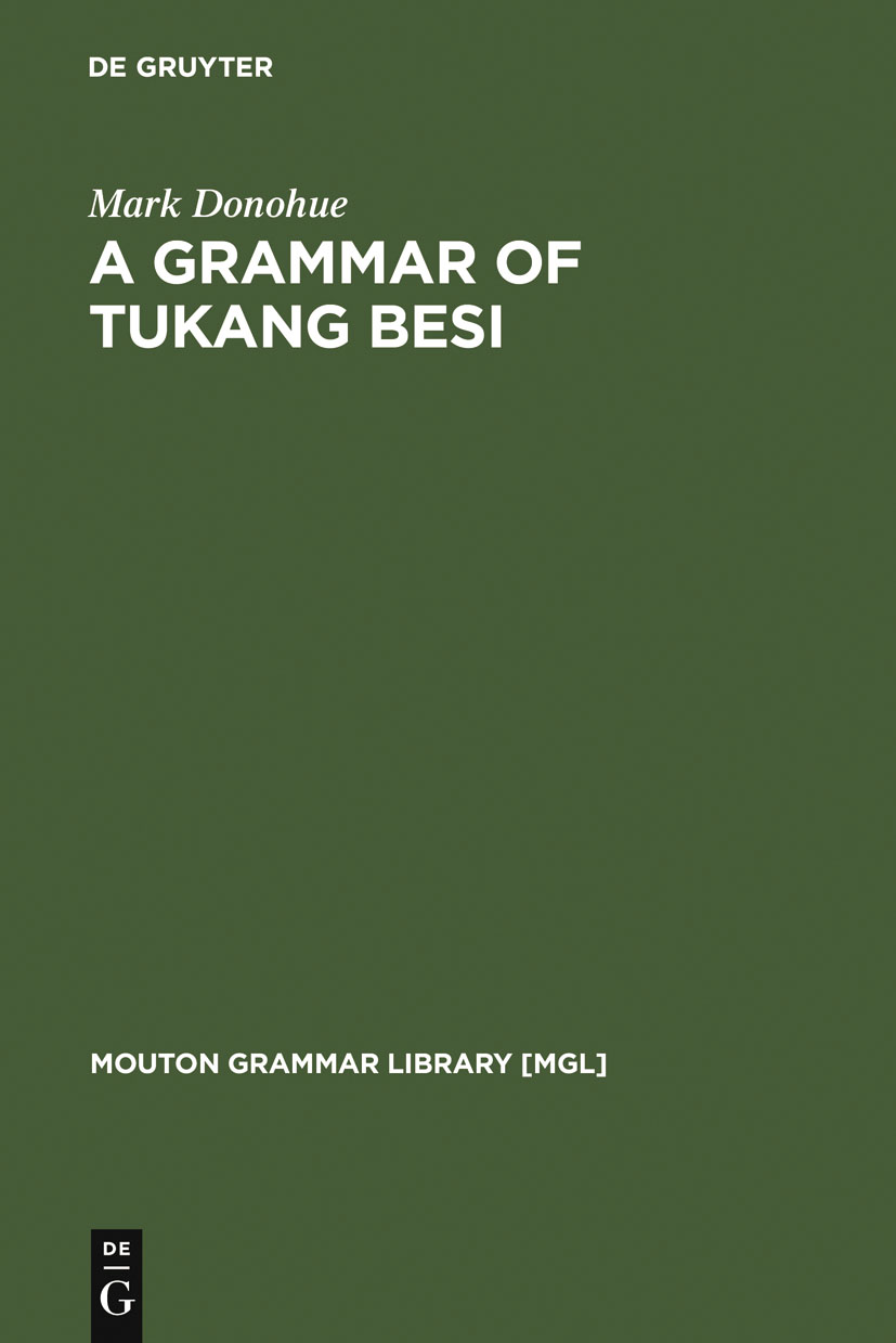 A Grammar of Tukang Besi - Mark Donohue,,
