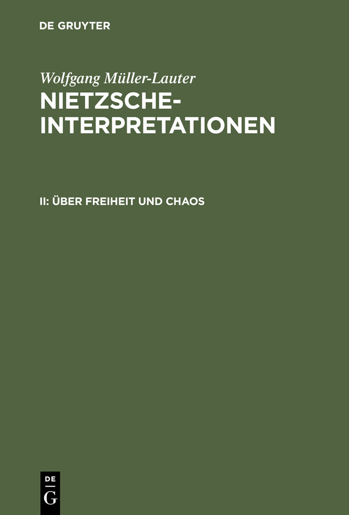 Über Freiheit und Chaos - Wolfgang Müller-Lauter