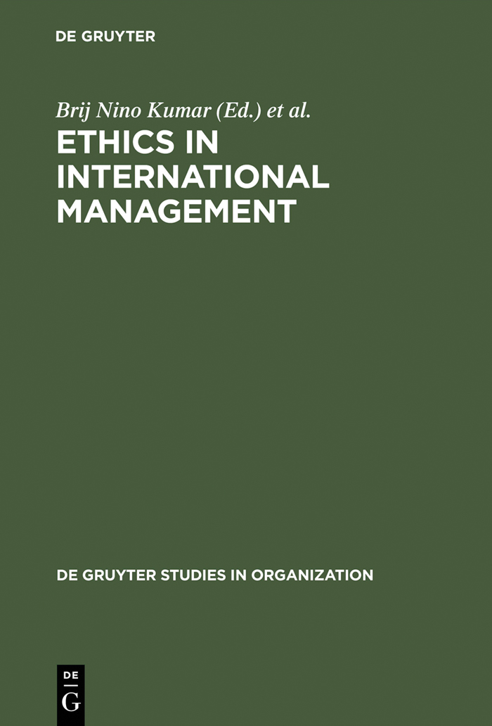 Ethics in International Management - Brij Nino Kumar, Horst Steinmann