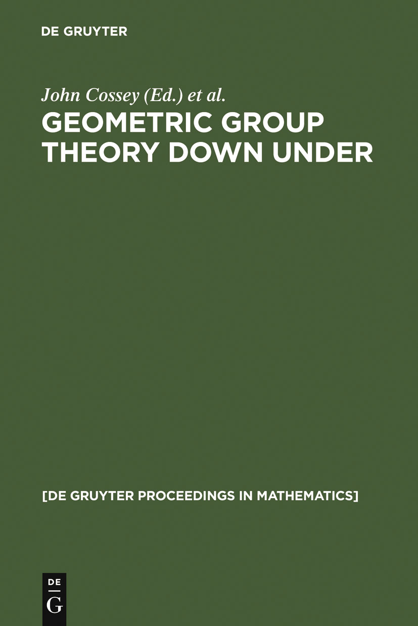 Geometric Group Theory Down Under - John Cossey, Charles F. Miller, Walter D. Neumann, Michael Shapiro