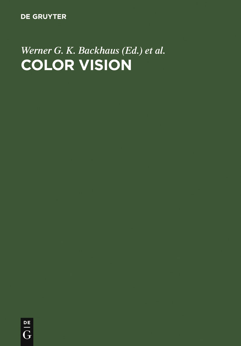 Color Vision - Werner G. K. Backhaus, Reinhold Kliegl, John S. Werner