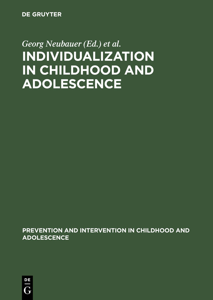 Individualization in Childhood and Adolescence - Georg Neubauer, Klaus Hurrelmann