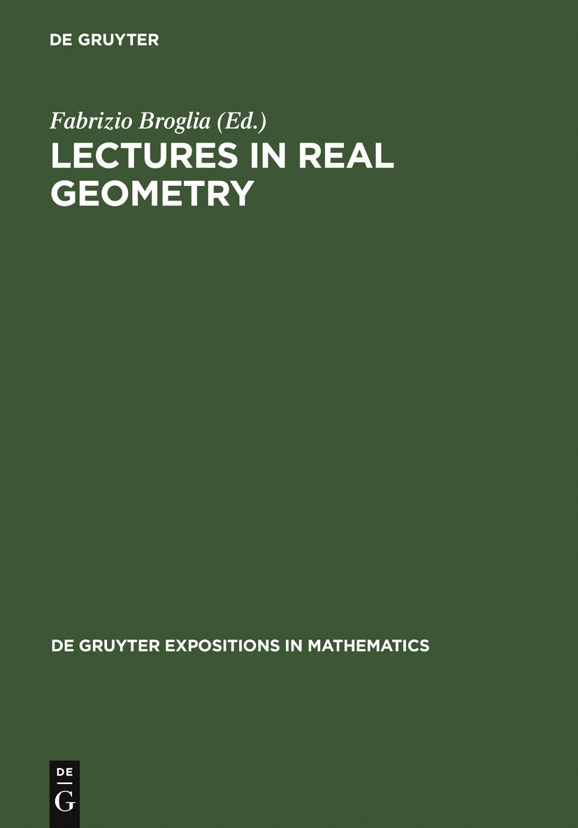 Lectures in Real Geometry - Fabrizio Broglia