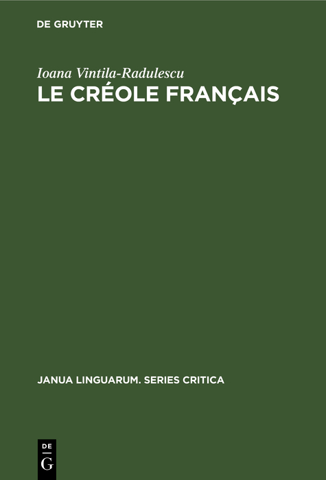 Le Créole Français - Ioana Vintila-Radulescu