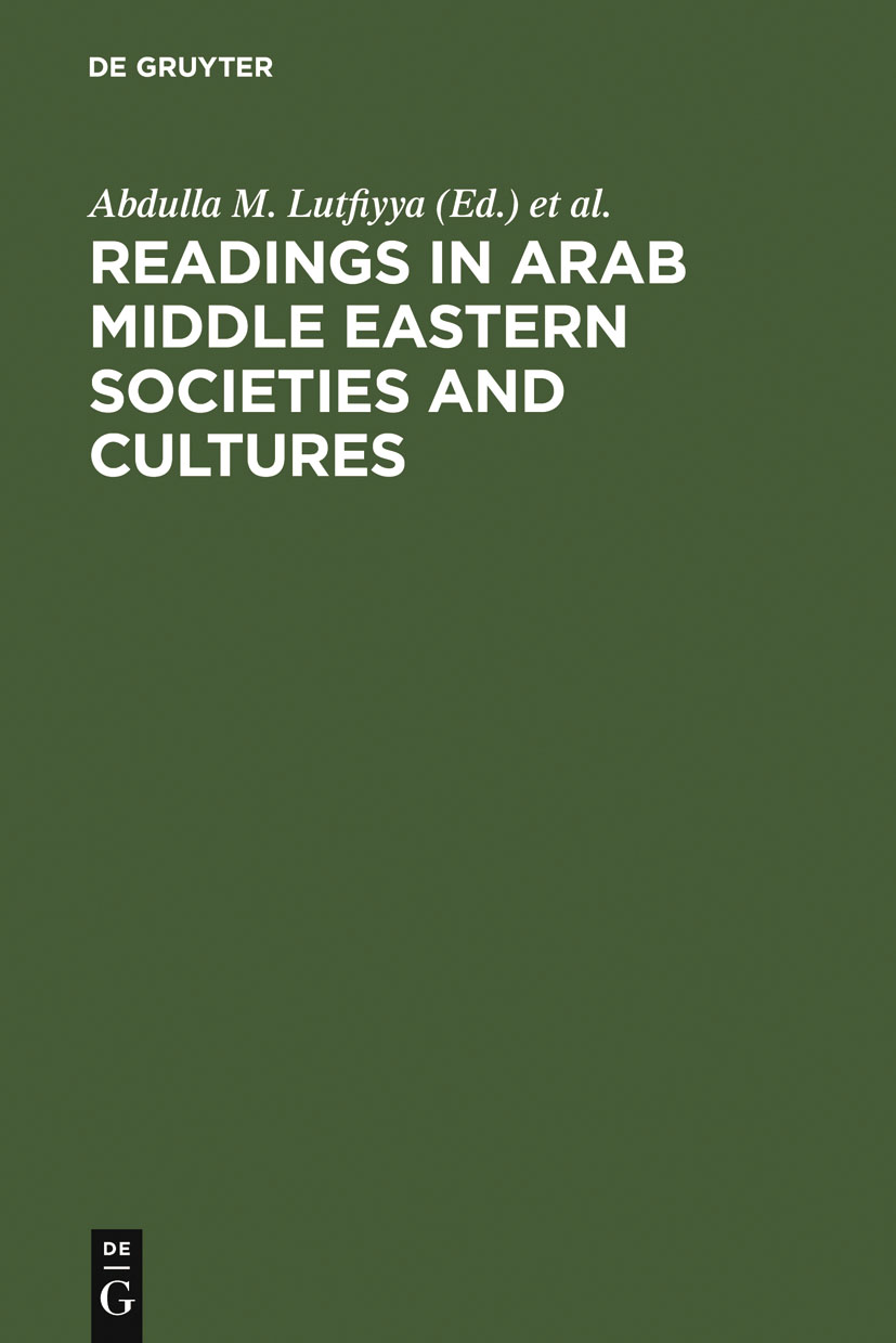 Readings in Arab Middle Eastern Societies and Cultures - Abdulla M. Lutfiyya, Charles W. Churchill