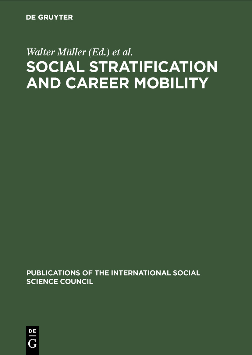 Social Stratification and Career Mobility - Walter Müller, Karl Ulrich Mayer