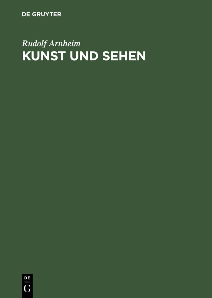Kunst und Sehen - Rudolf Arnheim
