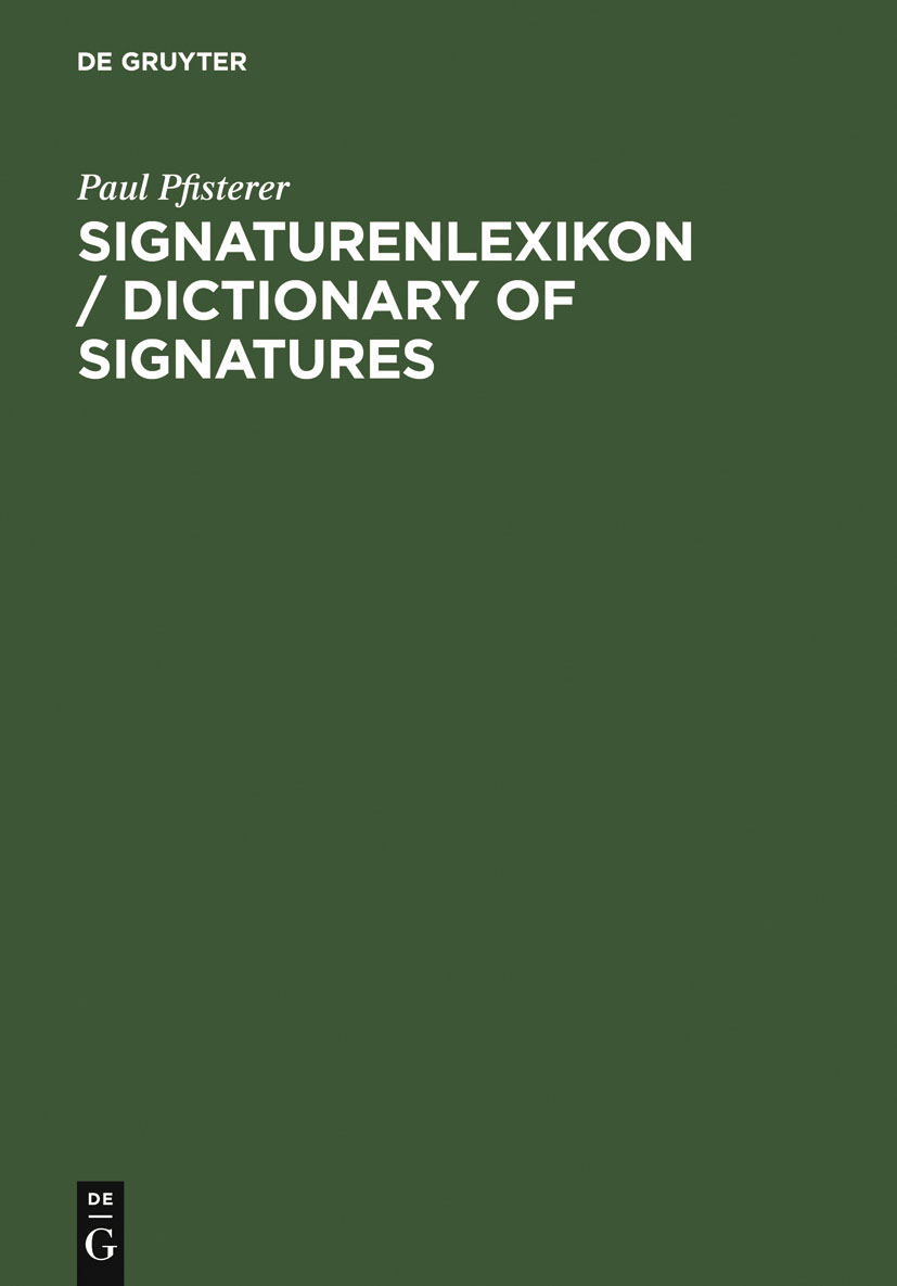 Signaturenlexikon / Dictionary of Signatures - Paul Pfisterer,,