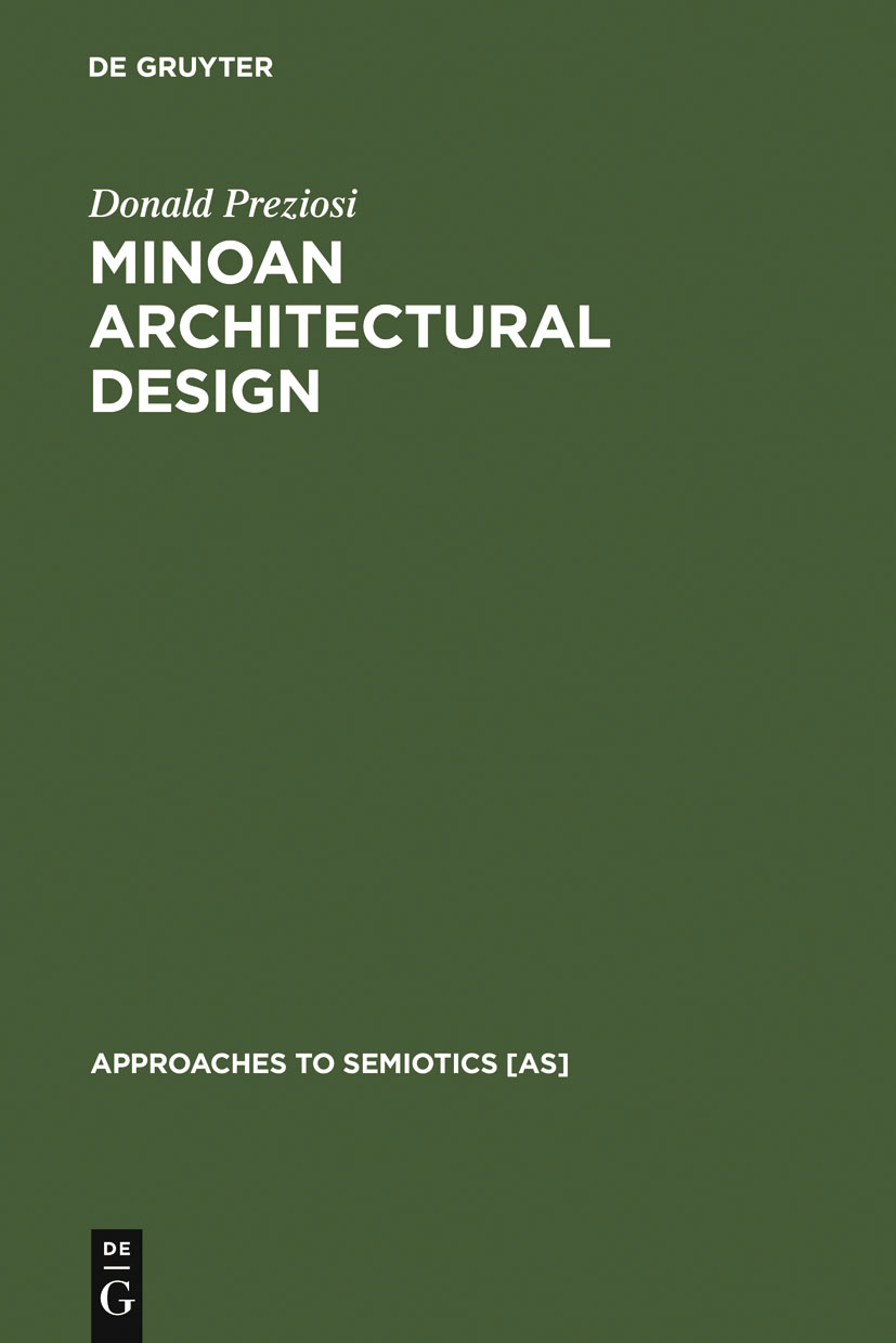Minoan Architectural Design - Donald Preziosi