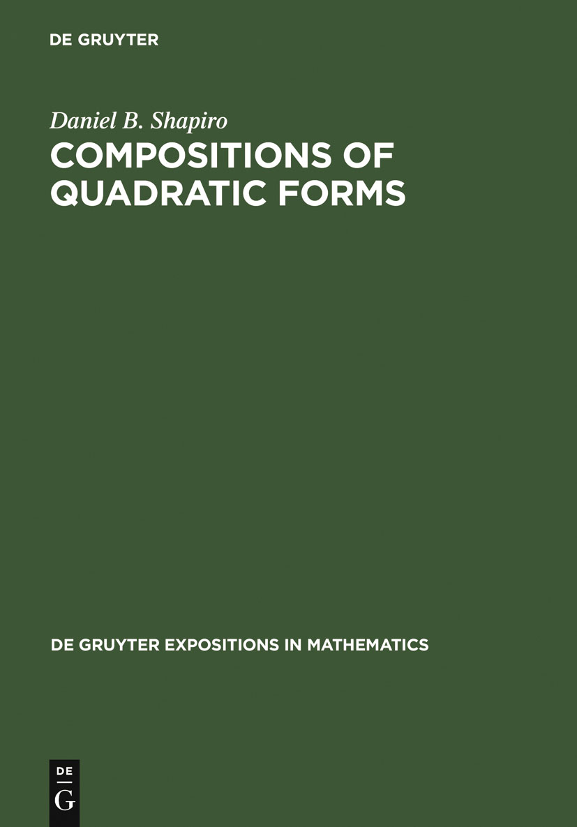 Compositions of Quadratic Forms - Daniel B. Shapiro