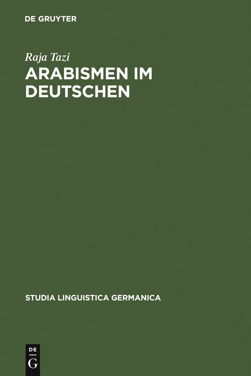 Arabismen im Deutschen - Raja Tazi