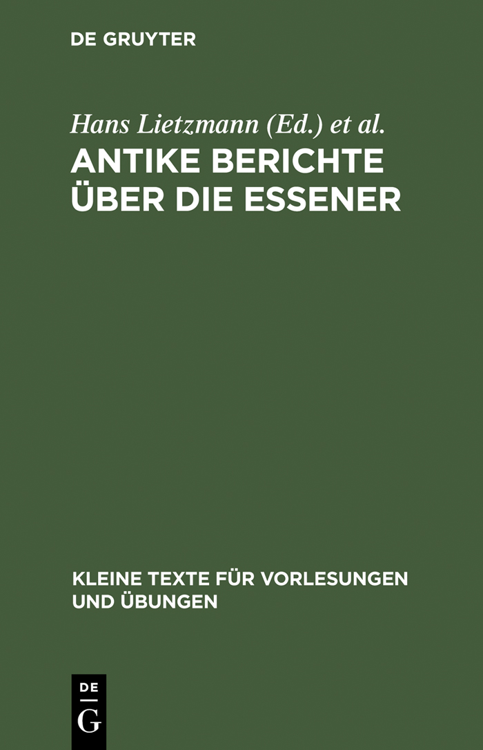 Antike Berichte über die Essener - Alfred Adam, Christoph Burchard
