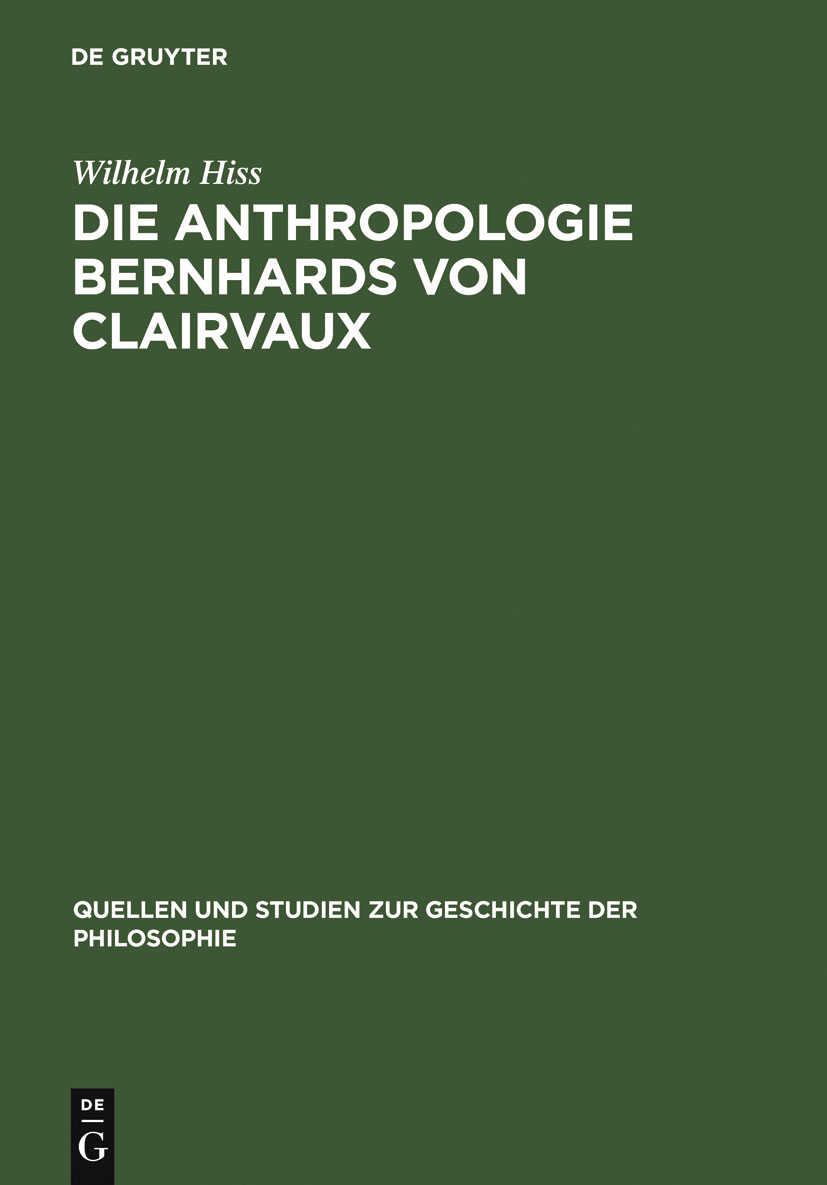 Die Anthropologie Bernhards von Clairvaux - Wilhelm Hiss