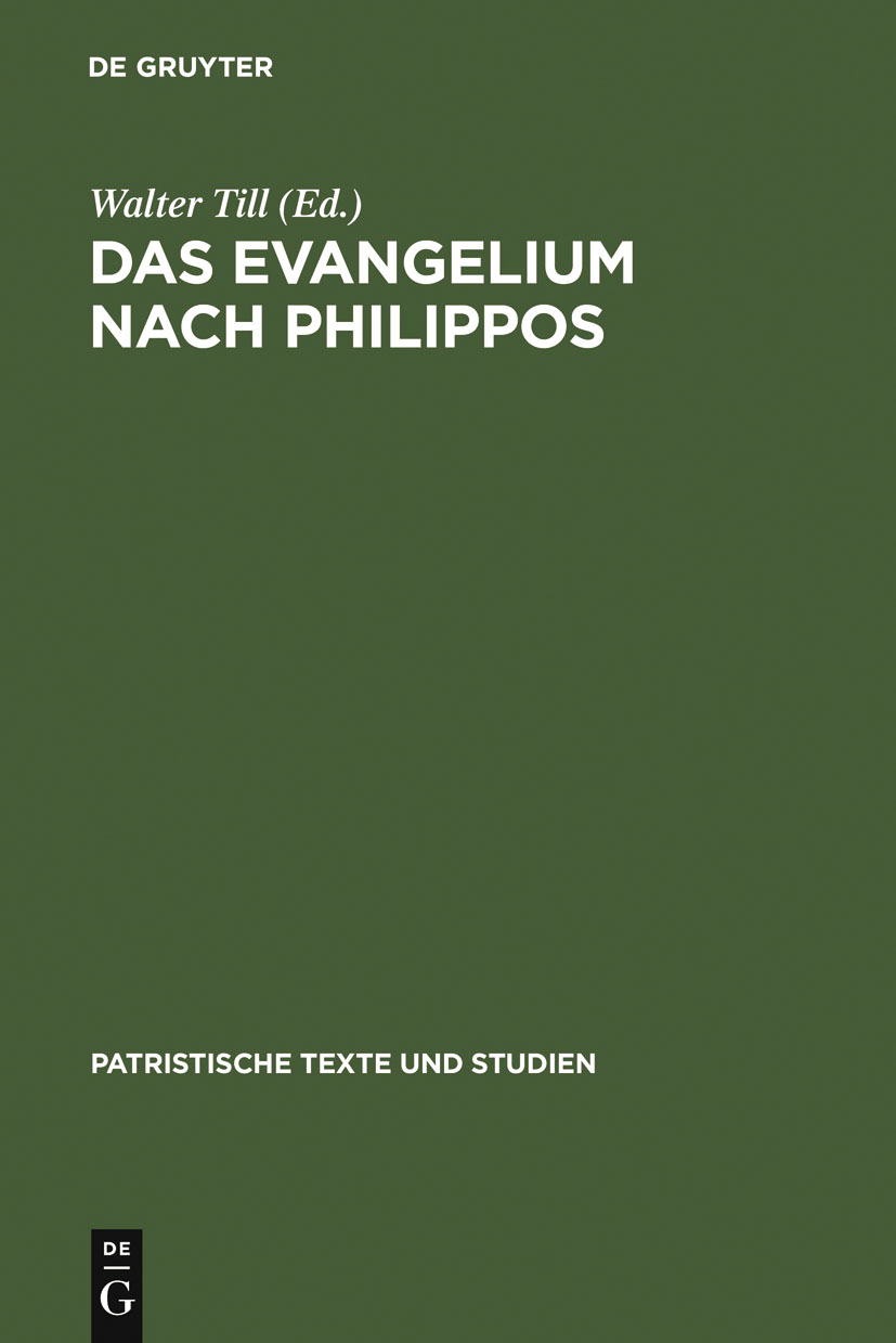 Das Evangelium nach Philippos - Walter Till