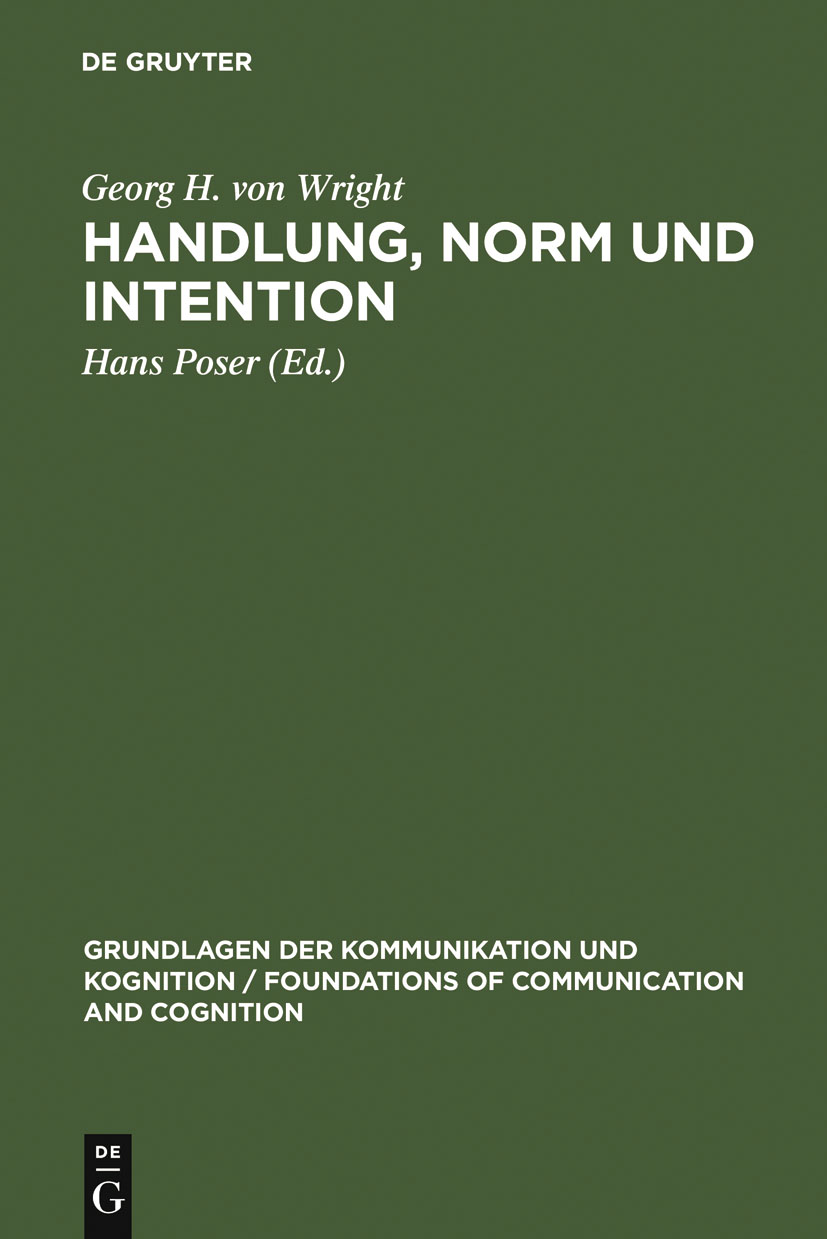 Handlung, Norm und Intention - Georg H. von Wright