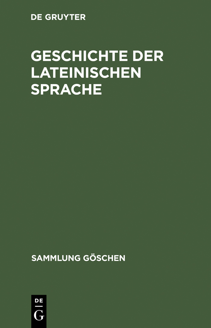 Geschichte der lateinischen Sprache - Friedrich Stolz, Albert Debrunner,Wolfgang P. Schmid,Wolfgang P. Schmid