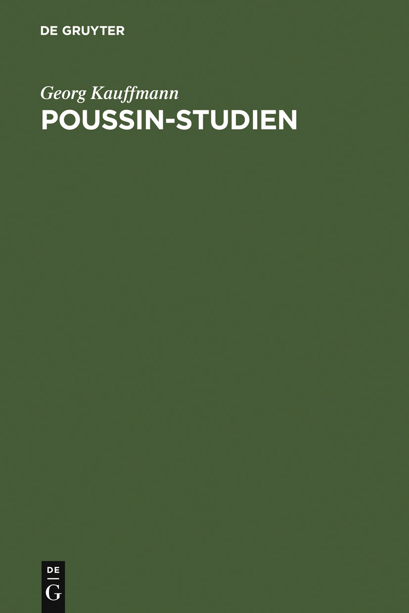 Poussin-Studien - Georg Kauffmann