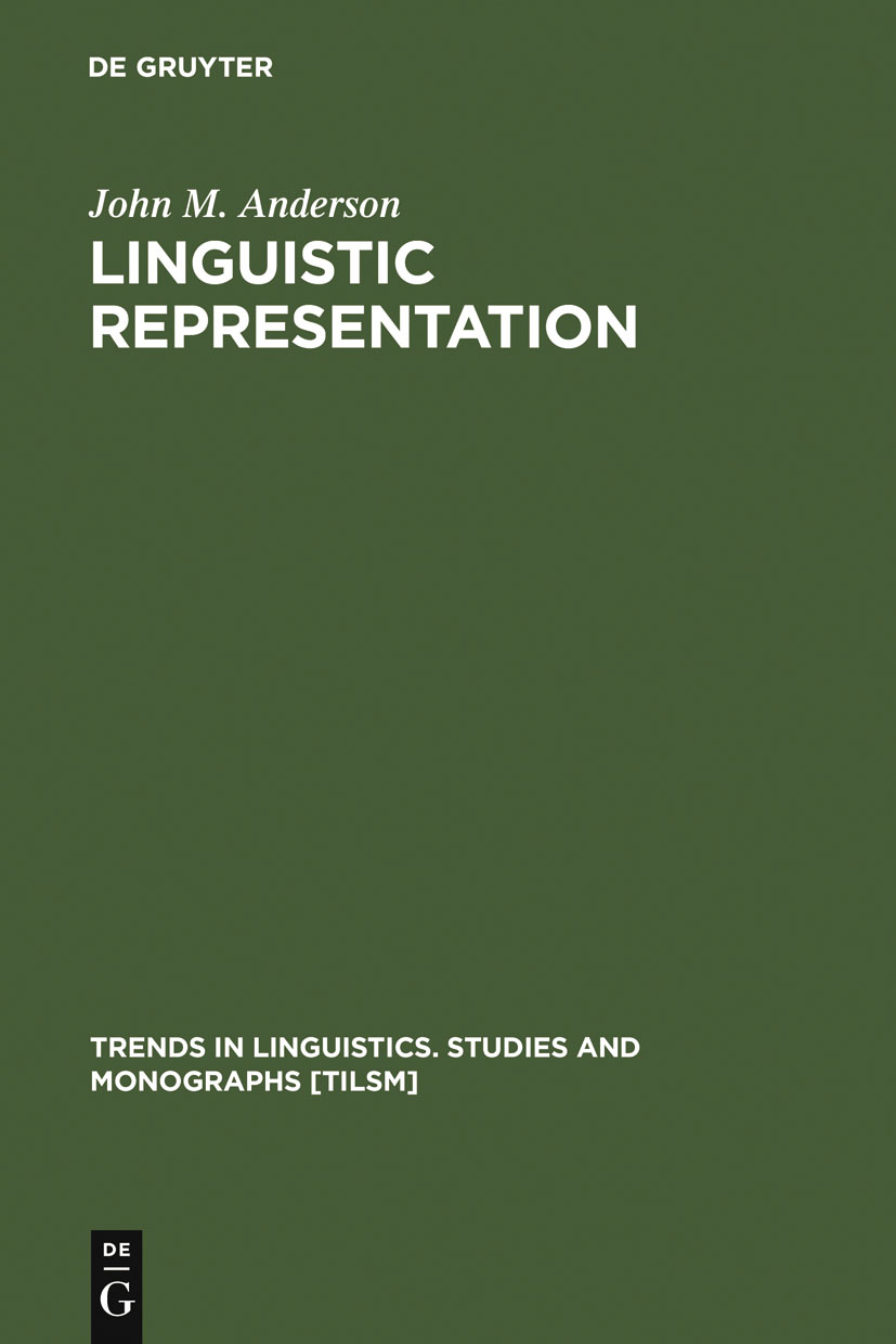 Linguistic Representation - John M. Anderson