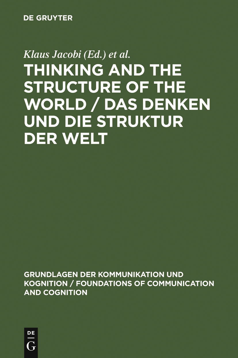 Thinking and the Structure of the World / Das Denken und die Struktur der Welt - Klaus Jacobi, Helmut Pape