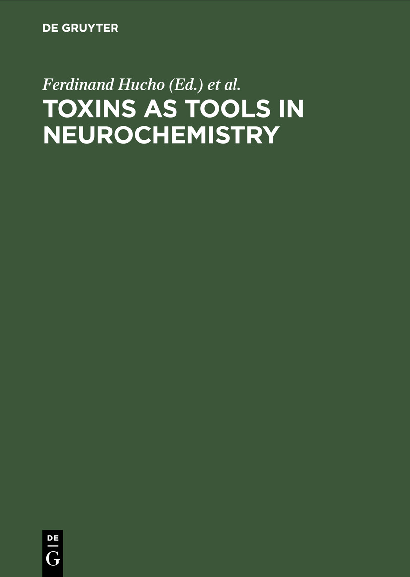 Toxins as Tools in Neurochemistry - Ferdinand Hucho, Yuri A. Ovchinnikov
