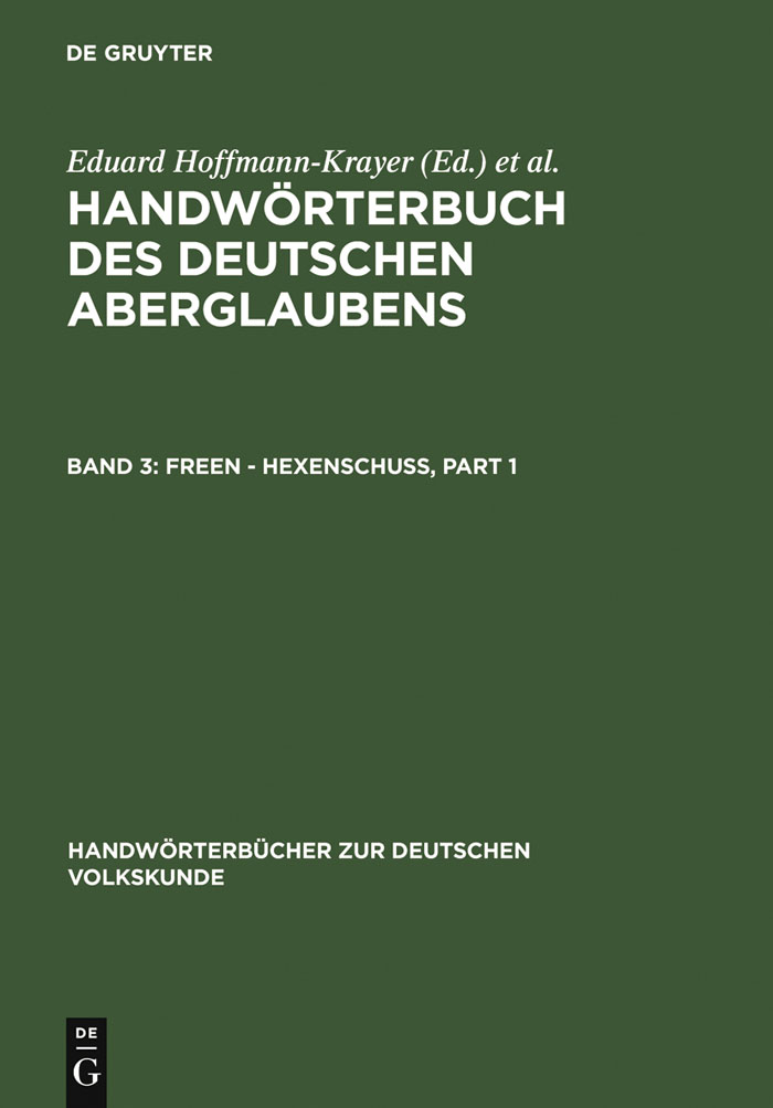 Freen - Hexenschuß - Eduard Hoffmann-Krayer, Hanns Bächtold-Stäubli