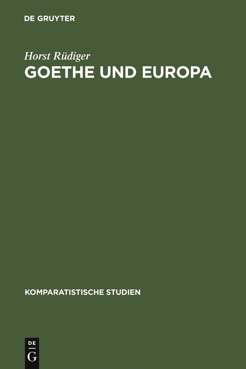Goethe und Europa - Horst Rüdiger