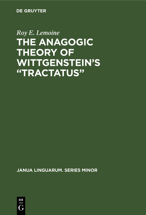 The Anagogic Theory of Wittgenstein's 