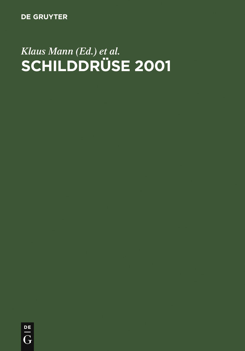 Schilddrüse 2001 - Klaus Mann, Balthasar Weinheimer, Onno E. Janßen