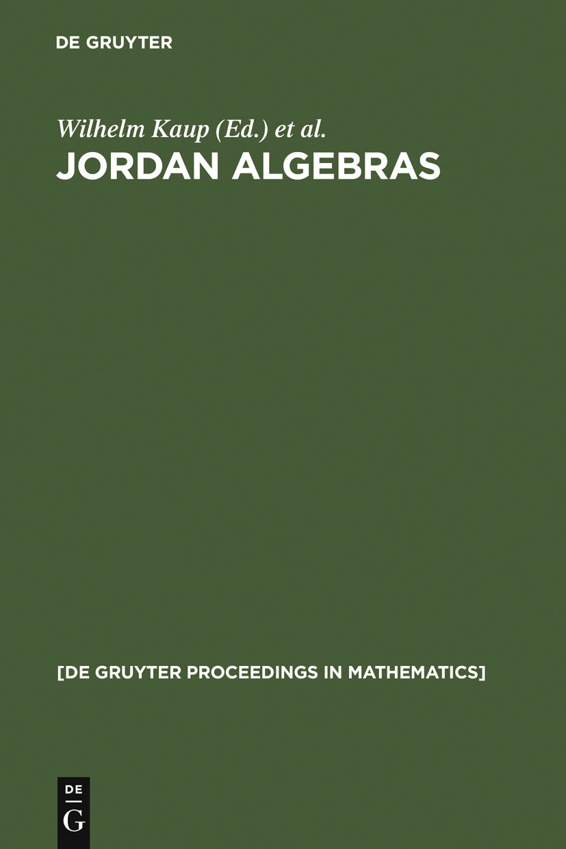 Jordan Algebras - Wilhelm Kaup, Kevin Mccrimmon, Holger P. Petersson