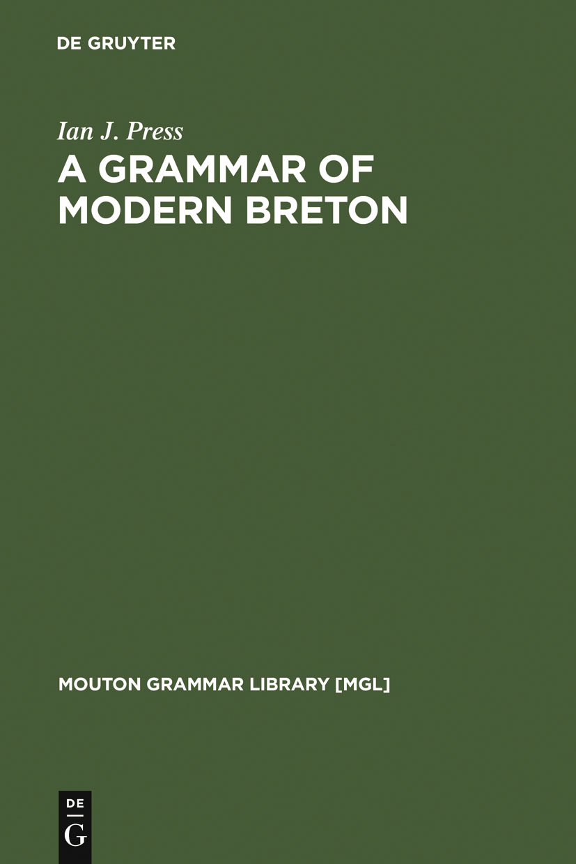 A Grammar of Modern Breton - Ian J. Press,,
